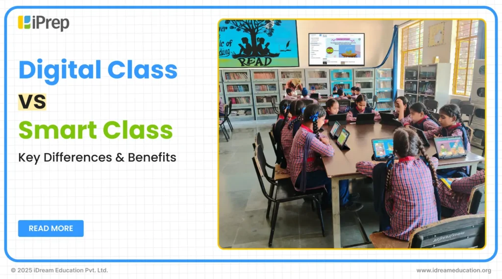 Discover the key differences between Digital Class vs Smart Class to choose the best solution for your school