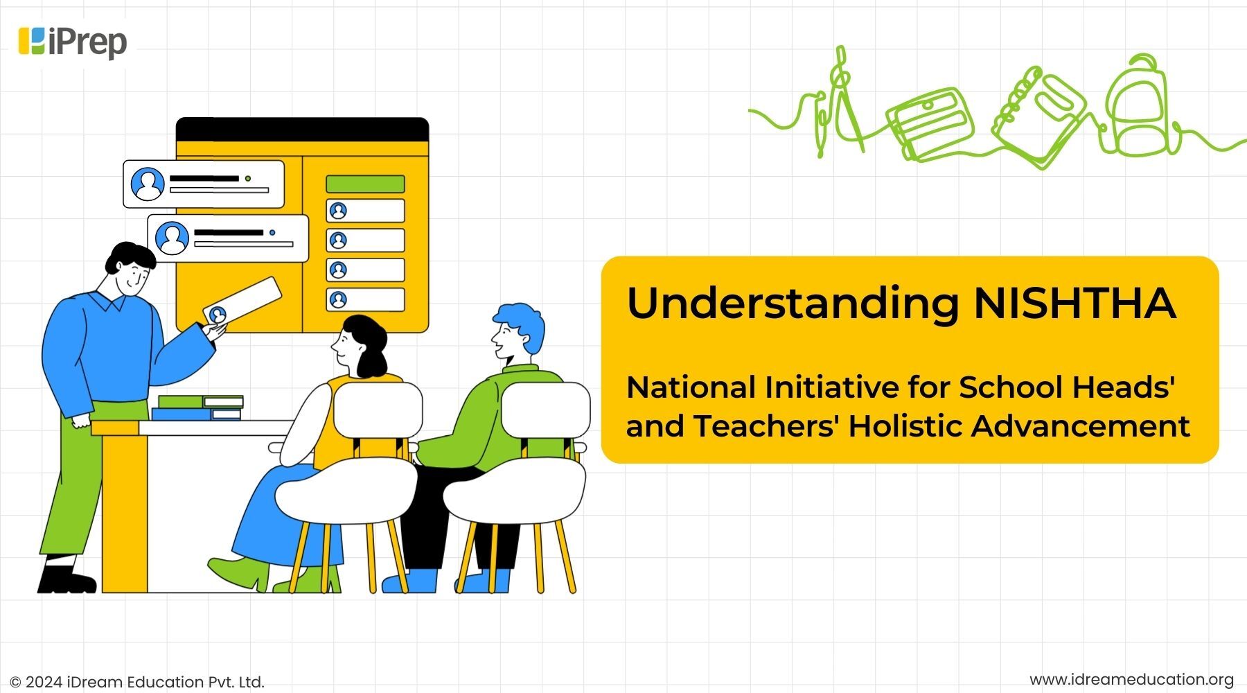 Understanding NISHTHA – National Initiative for School Heads’ and Teachers’ Holistic Advancement