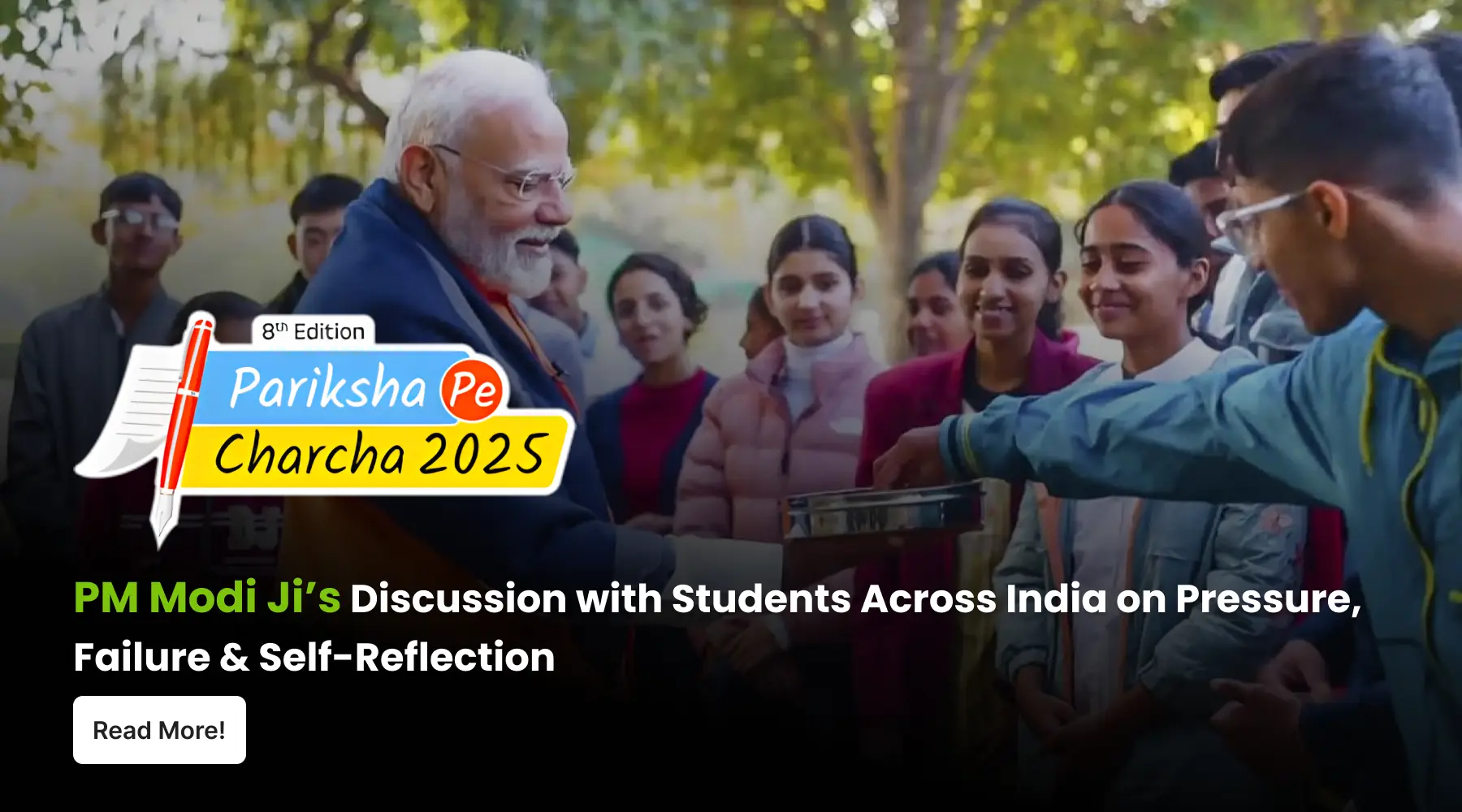 Everything You Need to Know About the Pariksha Pe Charcha 2025