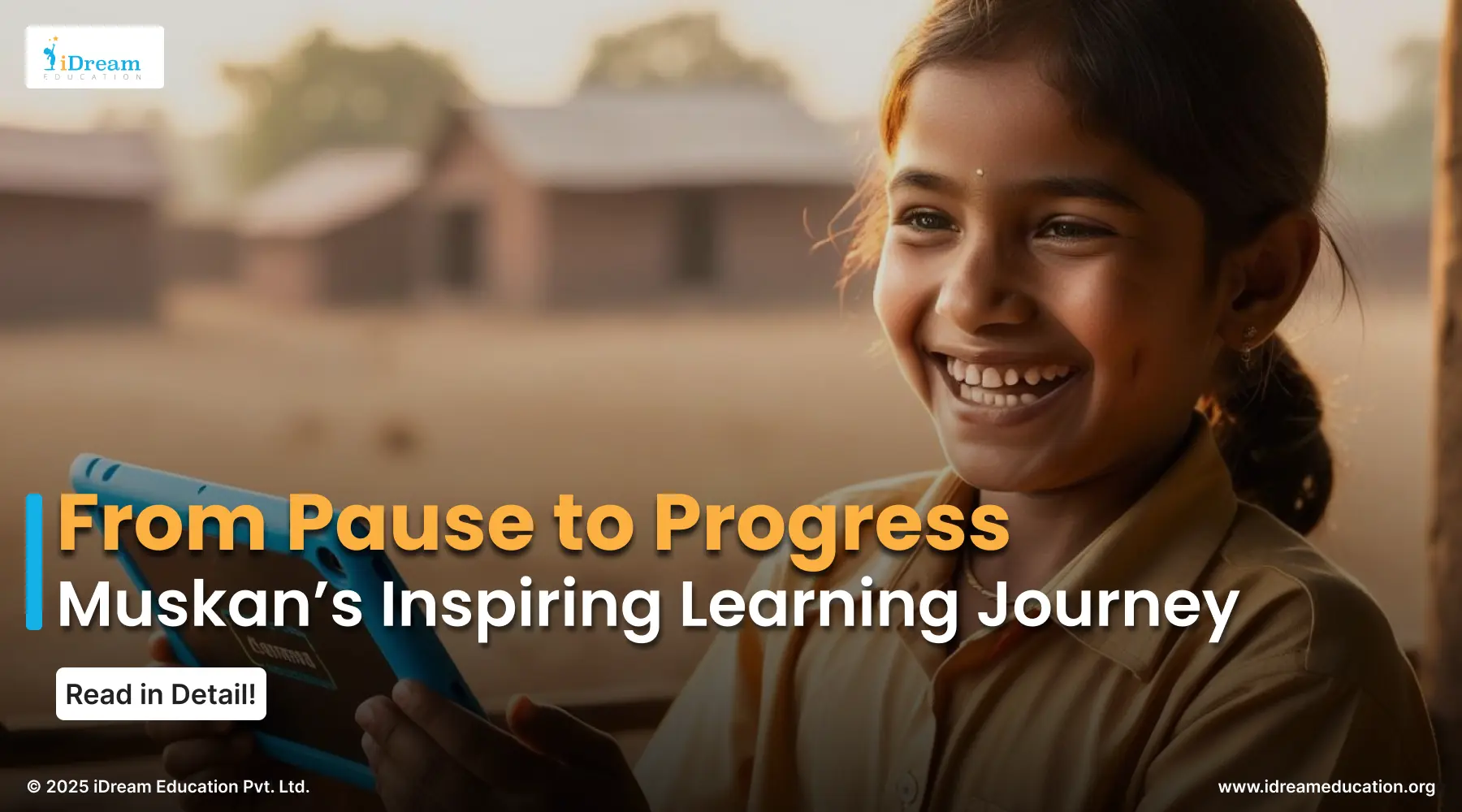 Give Every Child a Second Chance: Muskaan’s Journey Shows How Adaptive Learning Software Makes It Possible